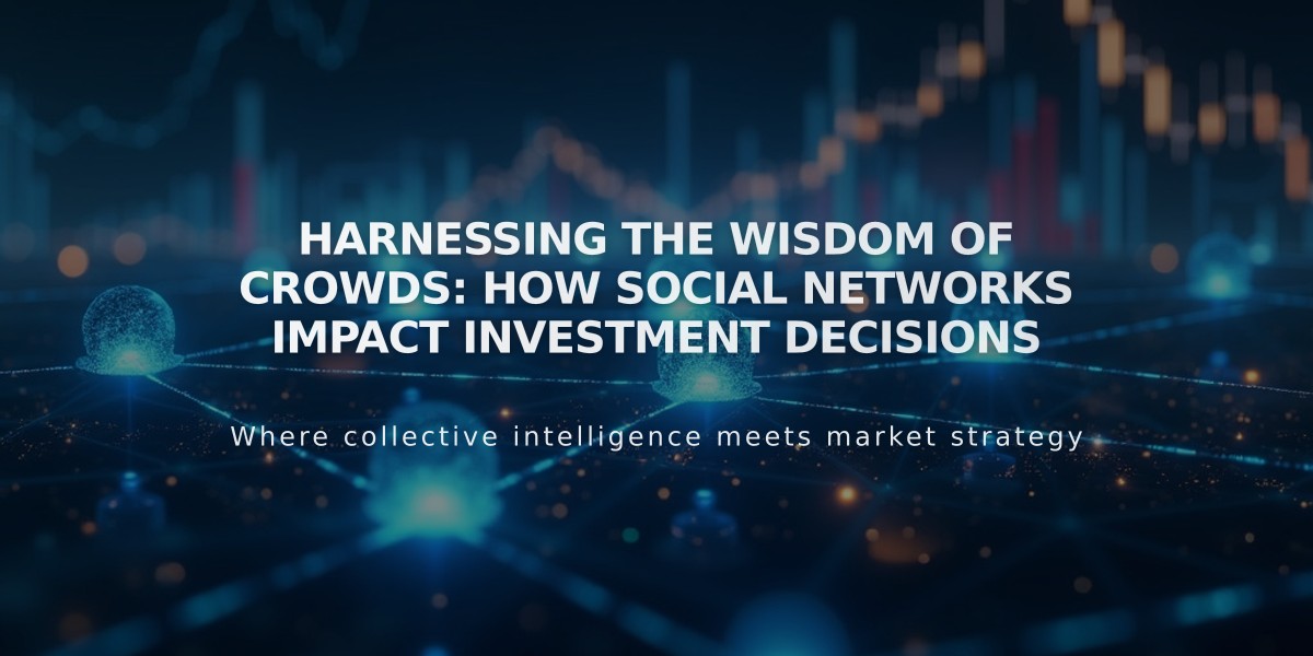 Harnessing the Wisdom of Crowds: How Social Networks Impact Investment Decisions