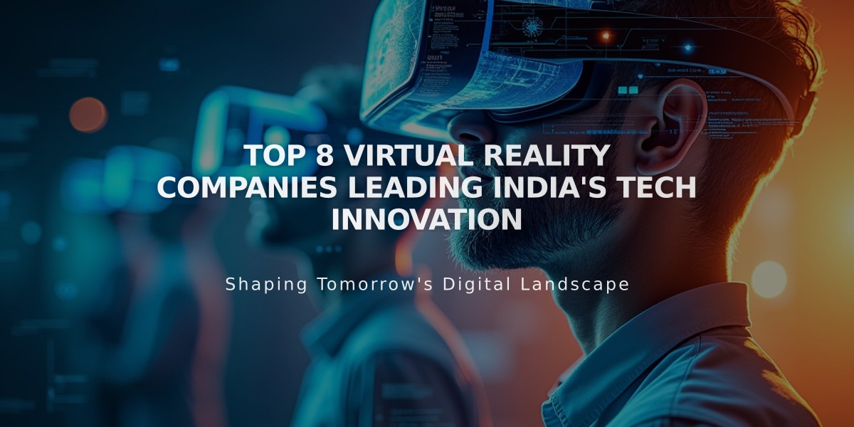 Top 8 Virtual Reality Companies Leading India's Tech Innovation